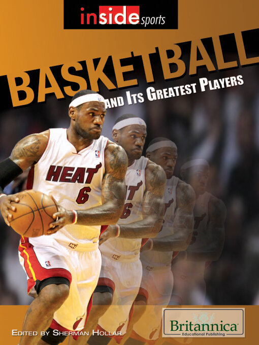 Title details for Basketball and Its Greatest Players by Sherman Hollar - Available